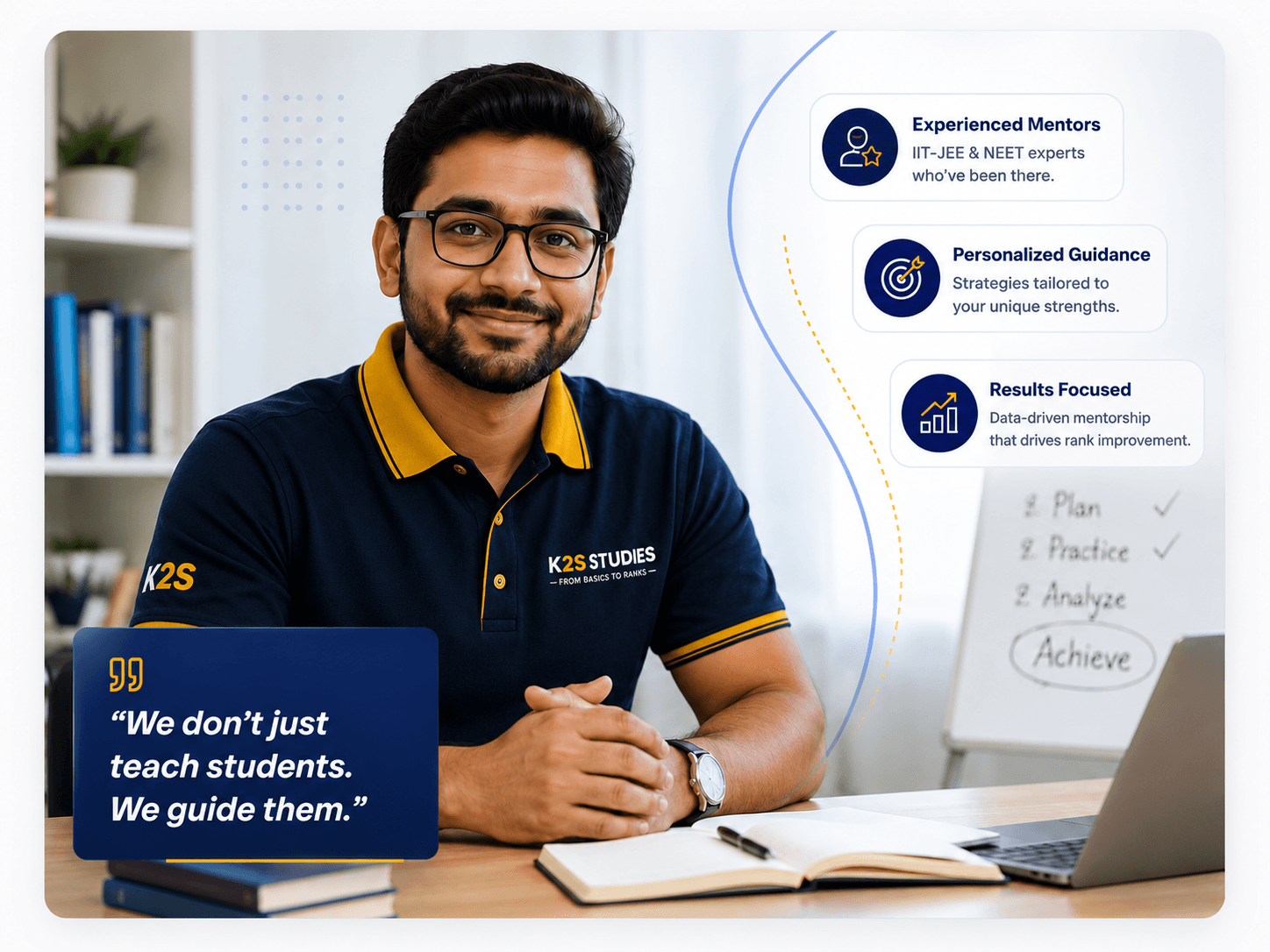 K2S personal mentorship — experienced mentors, personalized guidance, and results-focused support for IIT-JEE and NEET